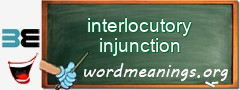 WordMeaning blackboard for interlocutory injunction